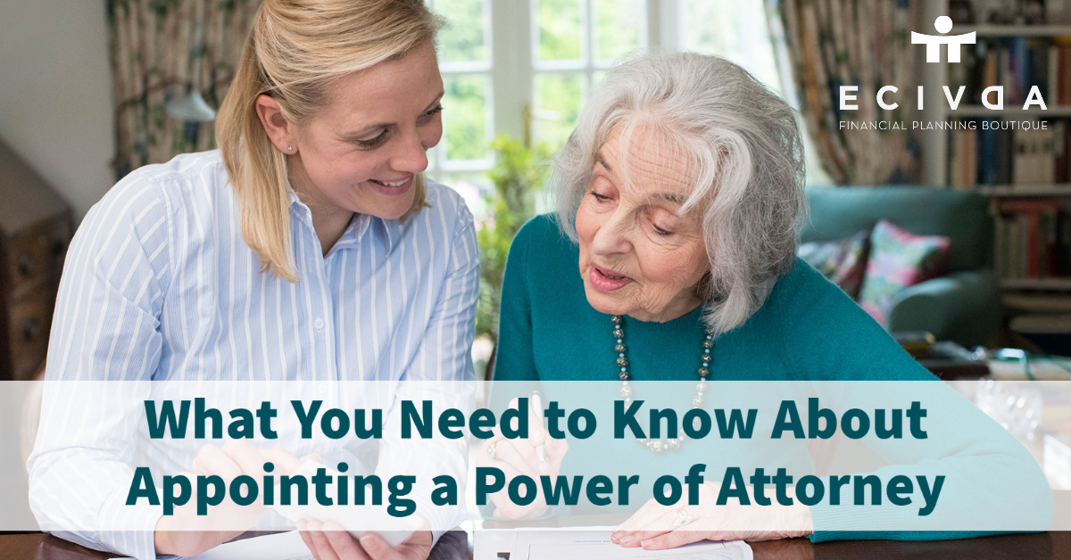 What You Need to Know About Appointing a Power of Attorney